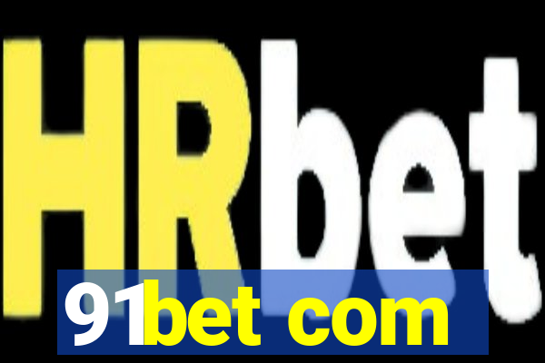 91bet com